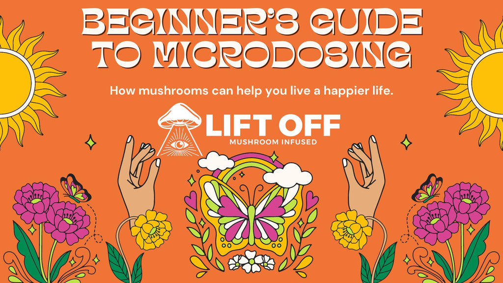 A Beginner's Guide to Microdosing Mushrooms: Unlocking the Potential of Mushroom Self-Care